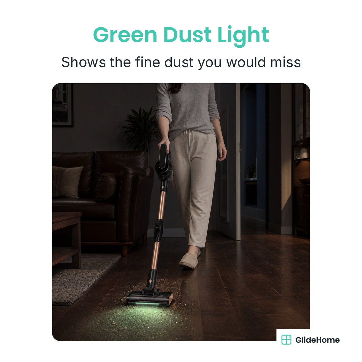 Foldable Cordless Stick Vacuum - Green Dust Light. Shows the fine dust you would miss