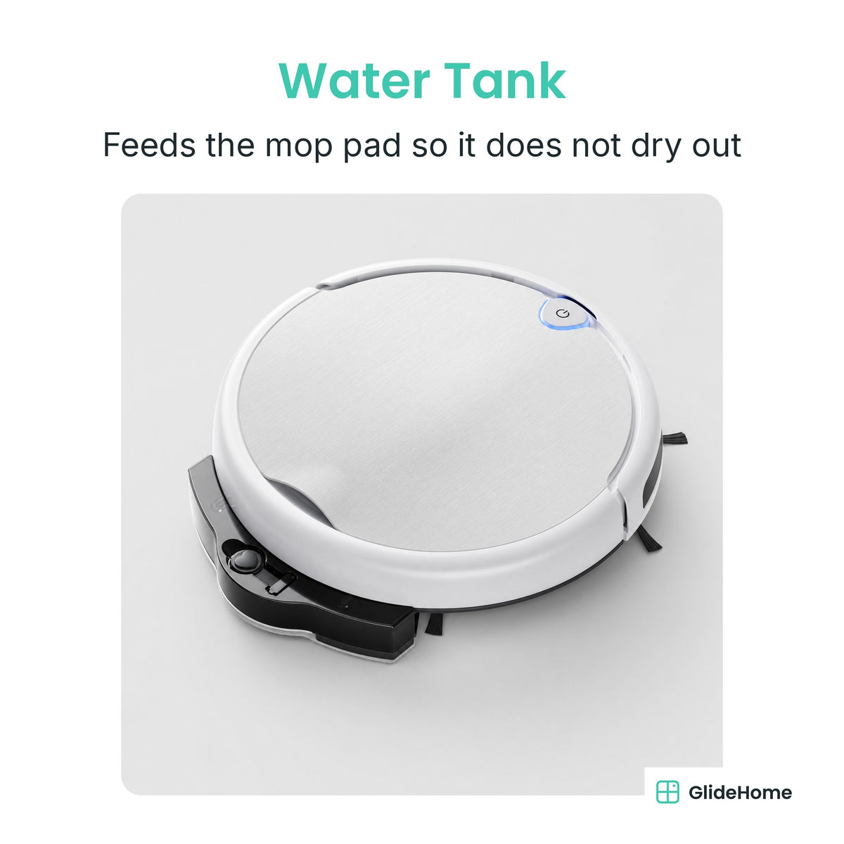 Robot Vacuum and Mop Pro - Water Tank. Feeds the mop pad so it does not dry out