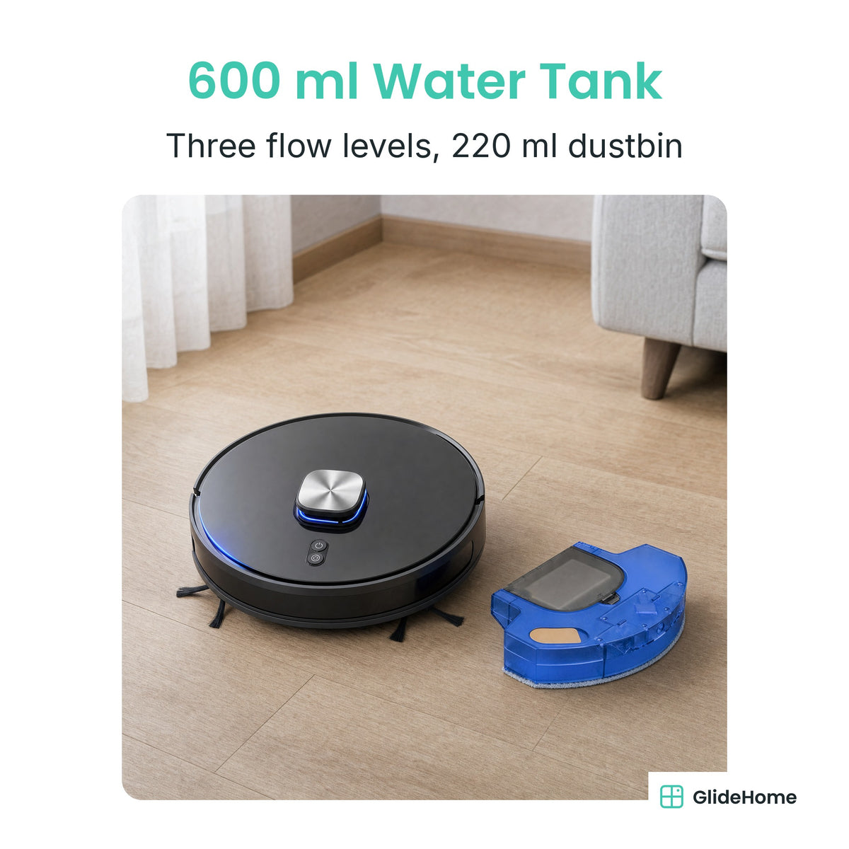 Lidar Robot Vacuum and Mop - 600 ml Water Tank. Three flow levels, 220 ml dustbin