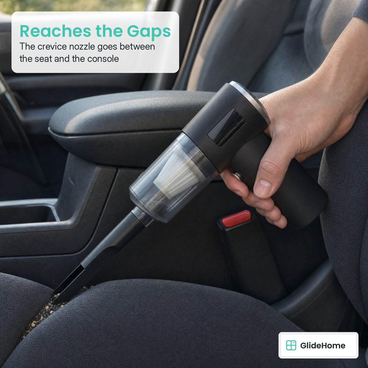Mini Cordless Car Vacuum - Reaches the Gaps. The crevice nozzle goes between the seat and the console